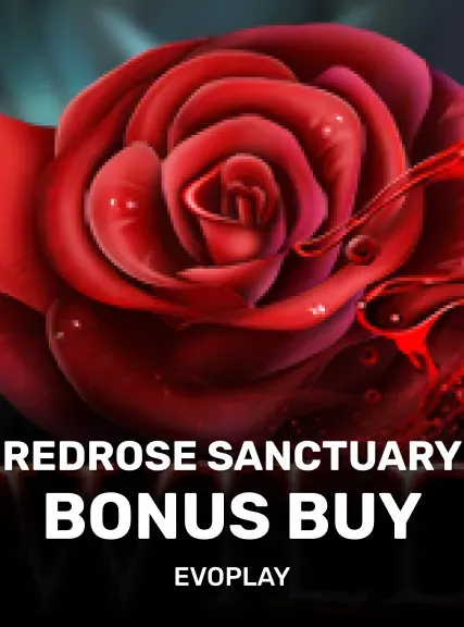 Redrose Sanctuary Bonus Buy